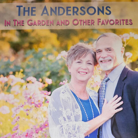 IN THE GARDEN AND OTHER FAVORITES