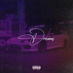 DREAMS (Slowed)