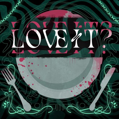 Loveit?
