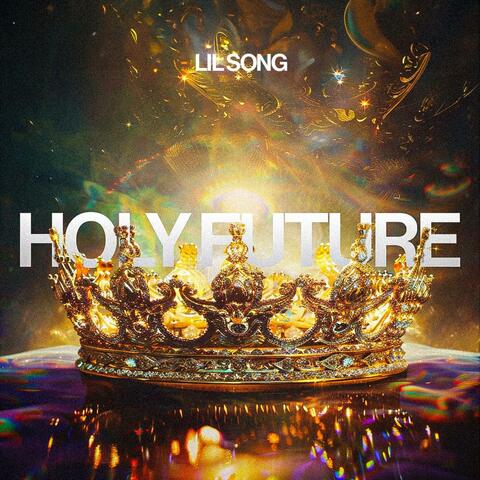 HOLY FUTURE
