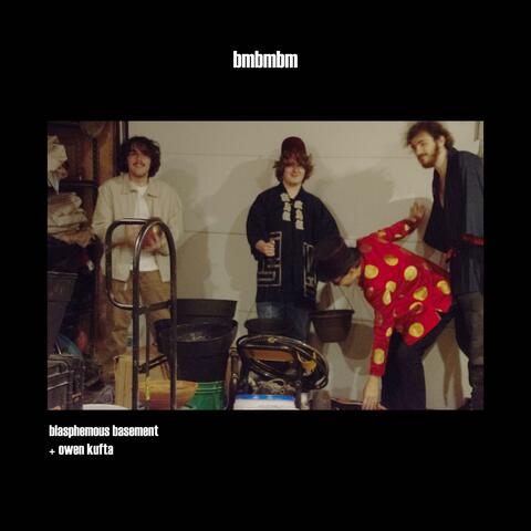 bmbmbm (feat. Owen Kufta)