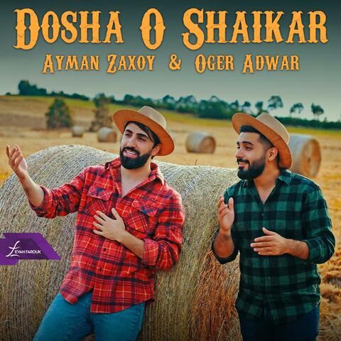 Dosha O Shaikar (Ayman Zaxoy) (feat. Oger Adwar)