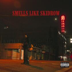 Smells Like Skid Row
