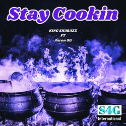 Stay Cookin (feat. Aaron Oli)