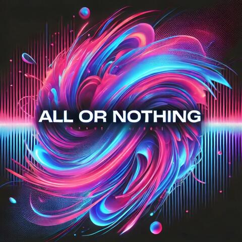 All or Nothing