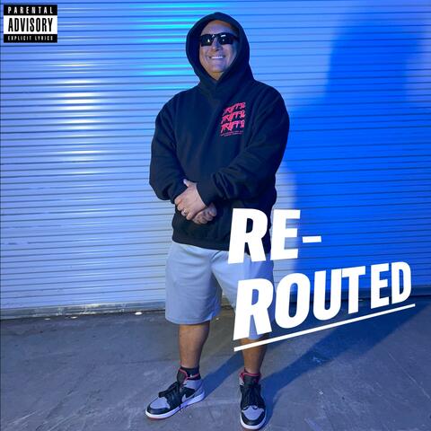 RE-ROUTED