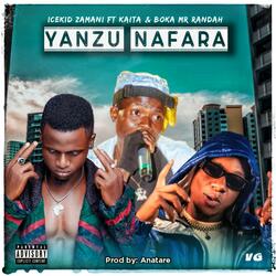 Yanzu Nafara (feat. Kaita & Boka Mr Randah)