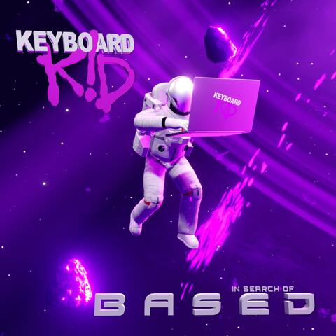In Search Of Based