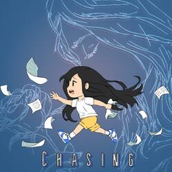 Chasing