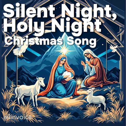 Silent Night, Holy Night