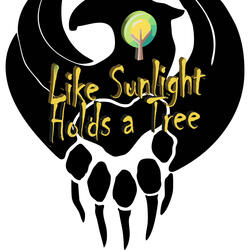 Like Sunlight Holds a Tree
