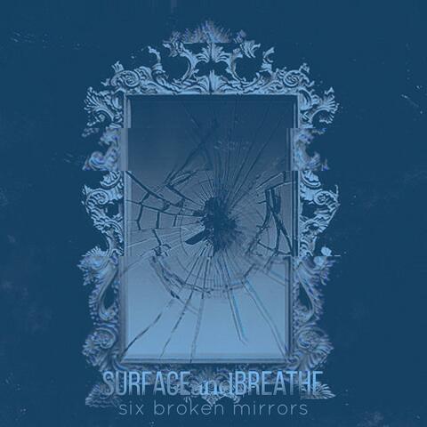 Six Broken Mirrors (Instrumental)