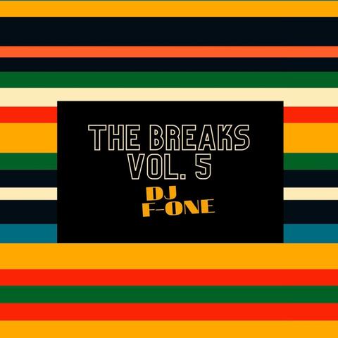 The Breaks, Vol. 5