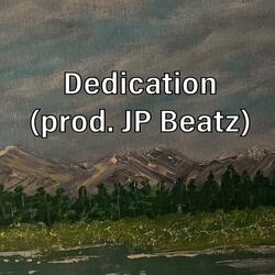 Dedication (JP Beatz)