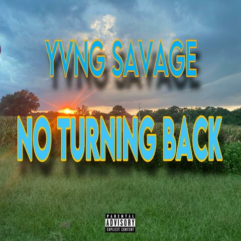 No Turning Back