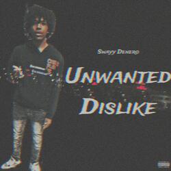 Unwanted Dislike