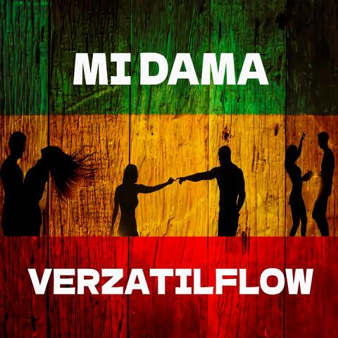 mi dama x verzatilflow