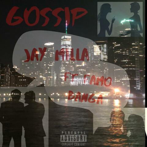 Gossip (feat. Famo Banga)