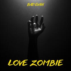 Love Zombie