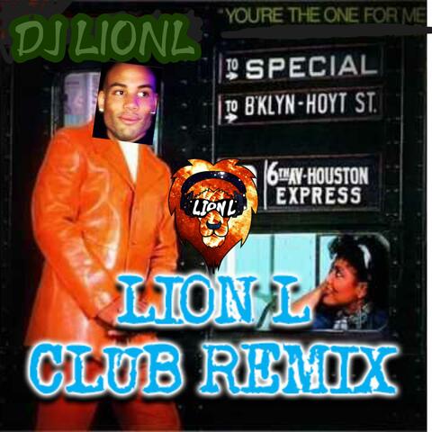 You're the one for me (LioNL Club Remix)