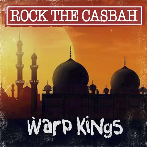 Rock The Casbah