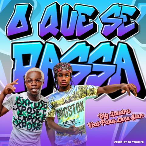 Oque Se Passa (feat. Pana Star)