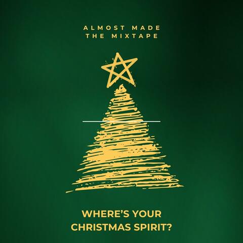 Where's Your Christmas Spirit