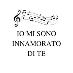 Io mi sono innamorato di te