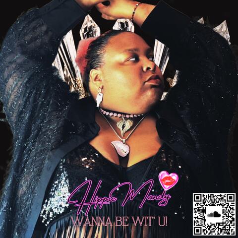 Wanna Be Wit' U!
