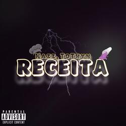 Receita (feat. TOTHYN)
