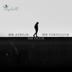 Bir Ayrılık Bir Yoksulluk