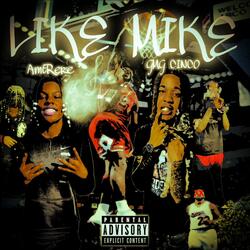 Like Mike (feat. Amtrere)