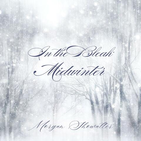 In the Bleak Midwinter
