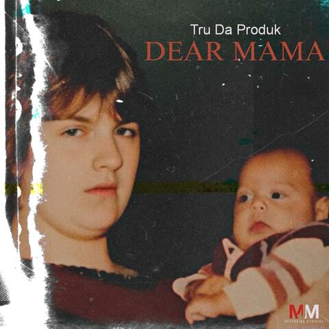 Dear Mama