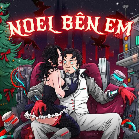 NOEL BÊN EM (feat. Liêm Hiếu)
