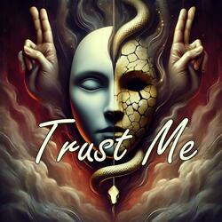 Trust Me