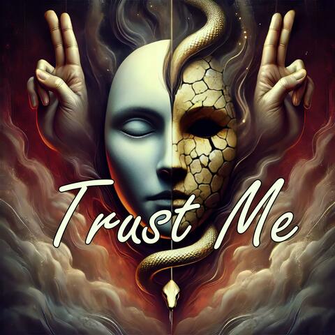 Trust Me