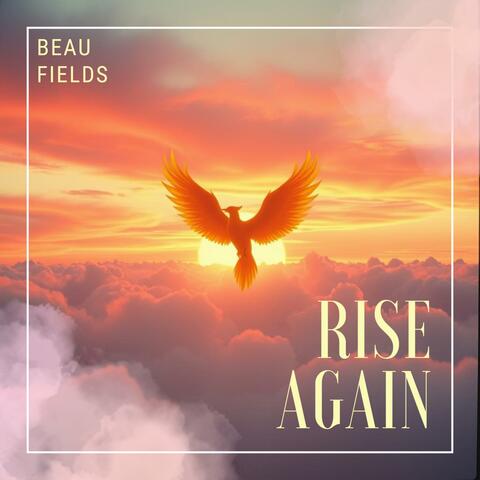 Rise Again