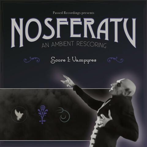 Vampyres (A Nosferatu Rescore)