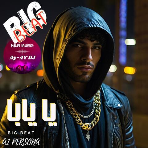 Ya Yaba (feat. Big Beat Persona)