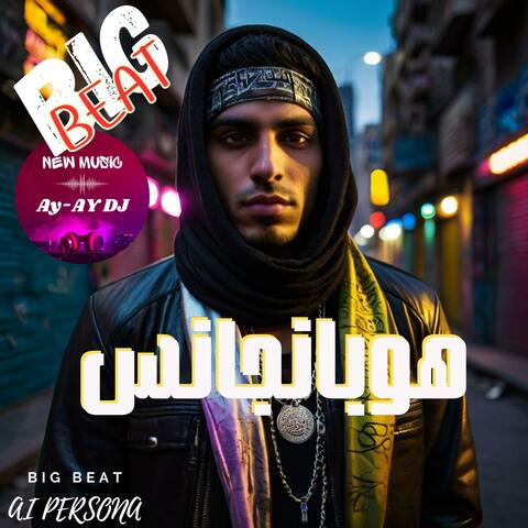 Hobangans (feat. Big Beat Persona)