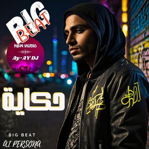 Hekaya (feat. Big Beat Persona)