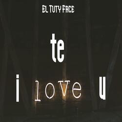 Te I love U
