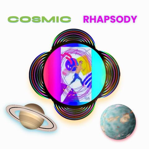 COSMIC RHAPSODY