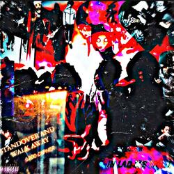 Standover And Walk Away (5200 Cypher)