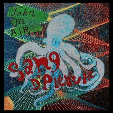 Sang D'Pieuvre (Maxi Single)