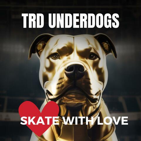 Skate with love
