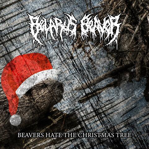 Beavers Hate The Christmas Tree
