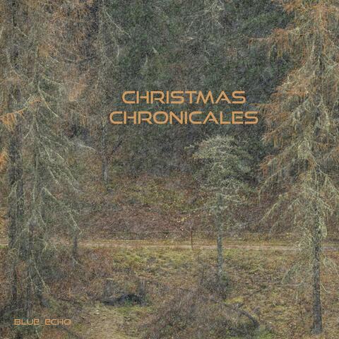 Christmas Chronicales