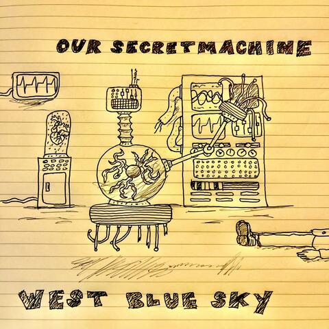 Our Secret Machine